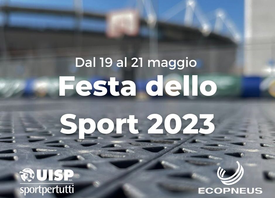 Torna la Festa dello Sport, dal 19 al 21 maggio a Porto Antico di Genova